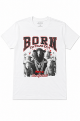 RISA TAKERS – WHITE BORN TO STAND OUT GRAPHIC TEE